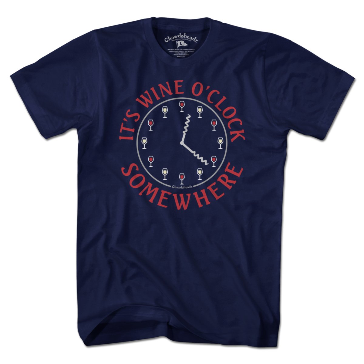 It's Wine O' Clock Somewhere T-Shirt