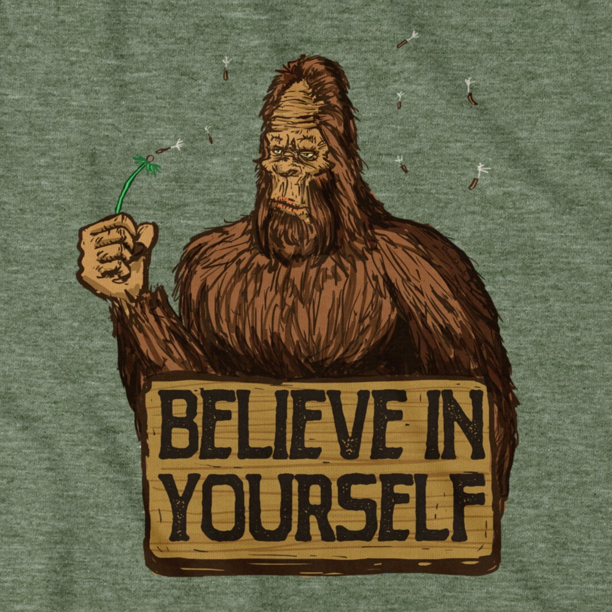 Believe in Yourself Bigfoot Hoodie