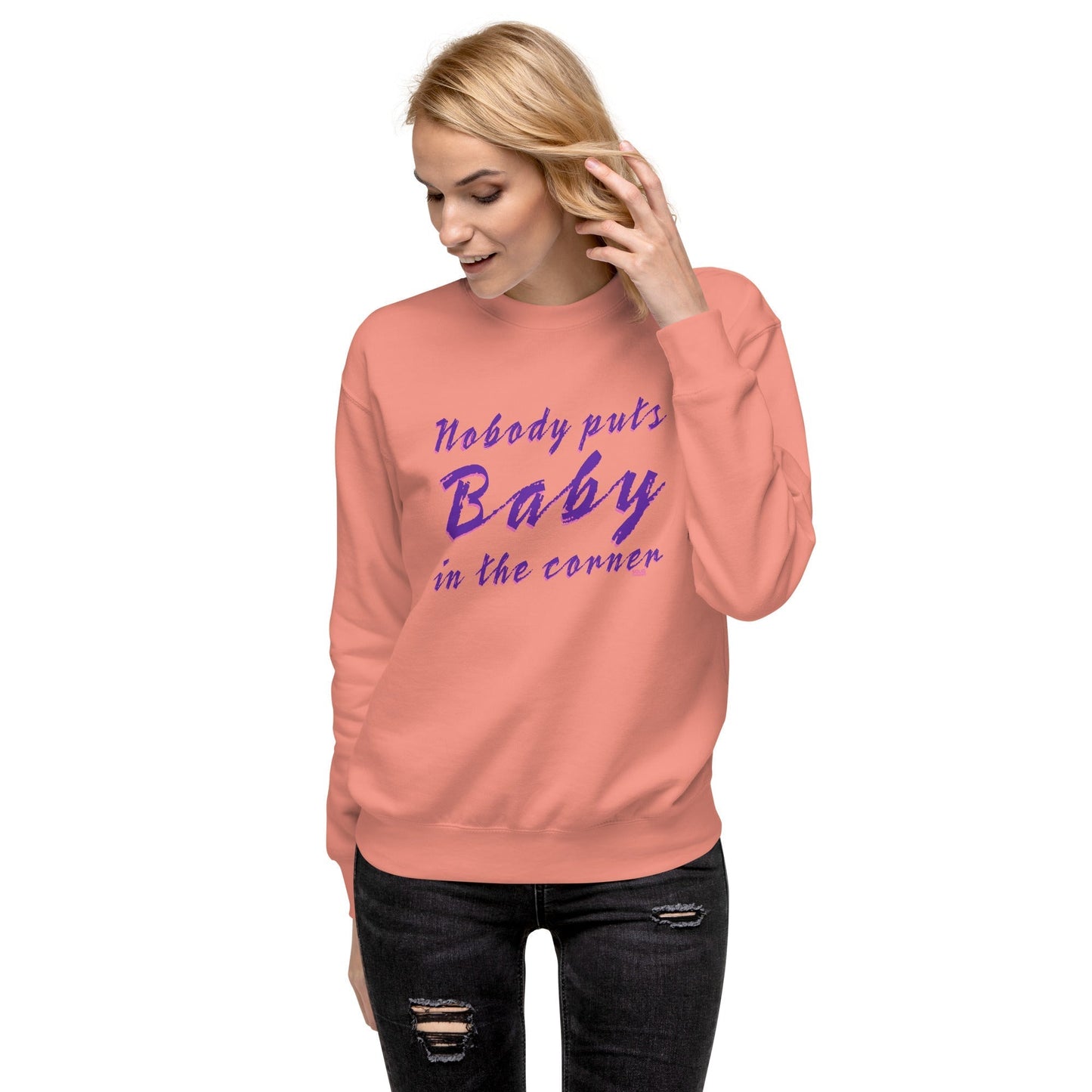 Unisex Nobody Puts Baby in the Corner Classic Fleece Sweatshirt