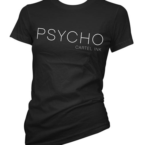 Psycho Women's T-Shirt