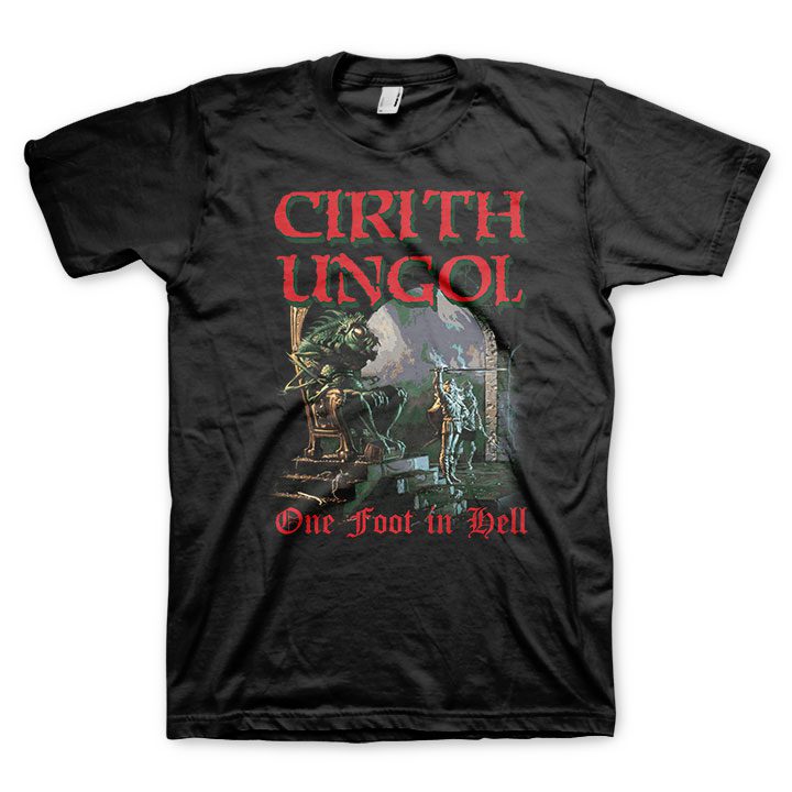 Cirith Ungol One Foot In Hell Tee