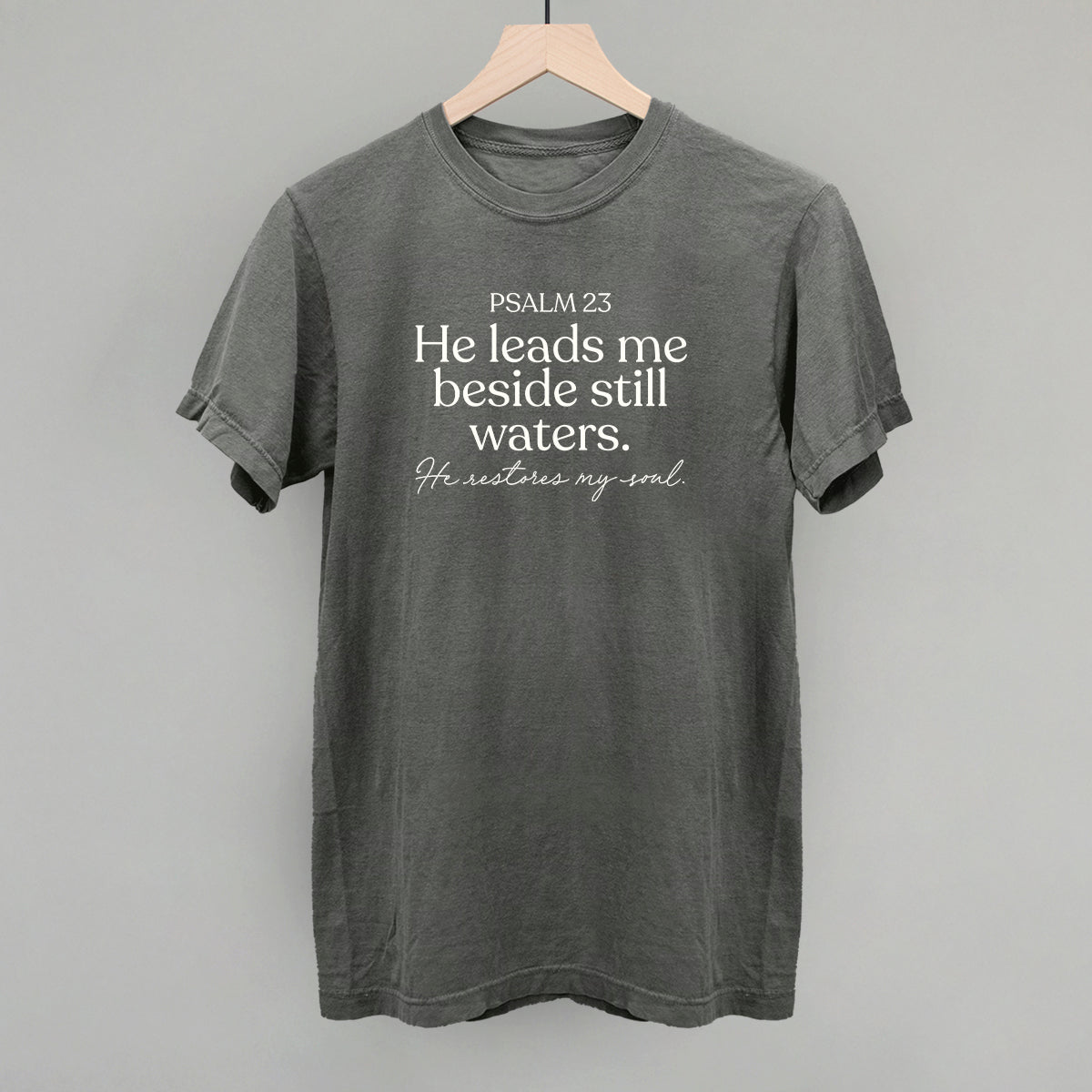 Psalm 23 He Restores My Soul