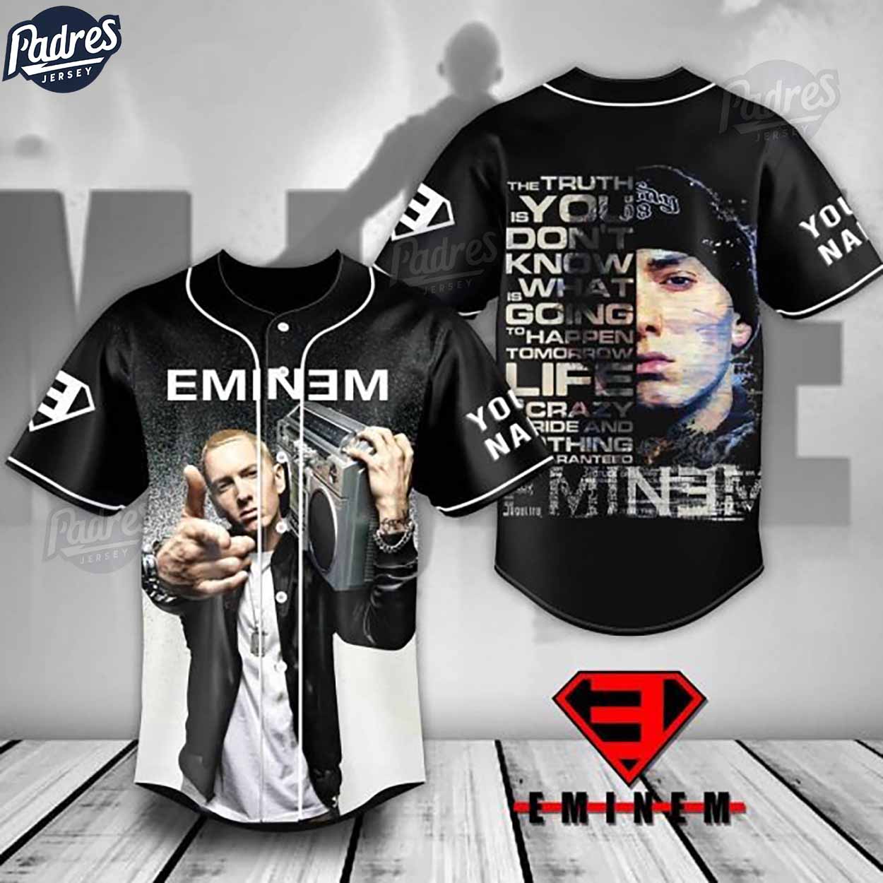 Custom Eminem The Truth Is You Don’t Know What Is Going To Happen Tomorrow. Life Is A Crazy Ride, And Nothing Is Guaranteed Baseball Jersey - Padres Jersey Oasis: Elevate Your Baseball Style Game