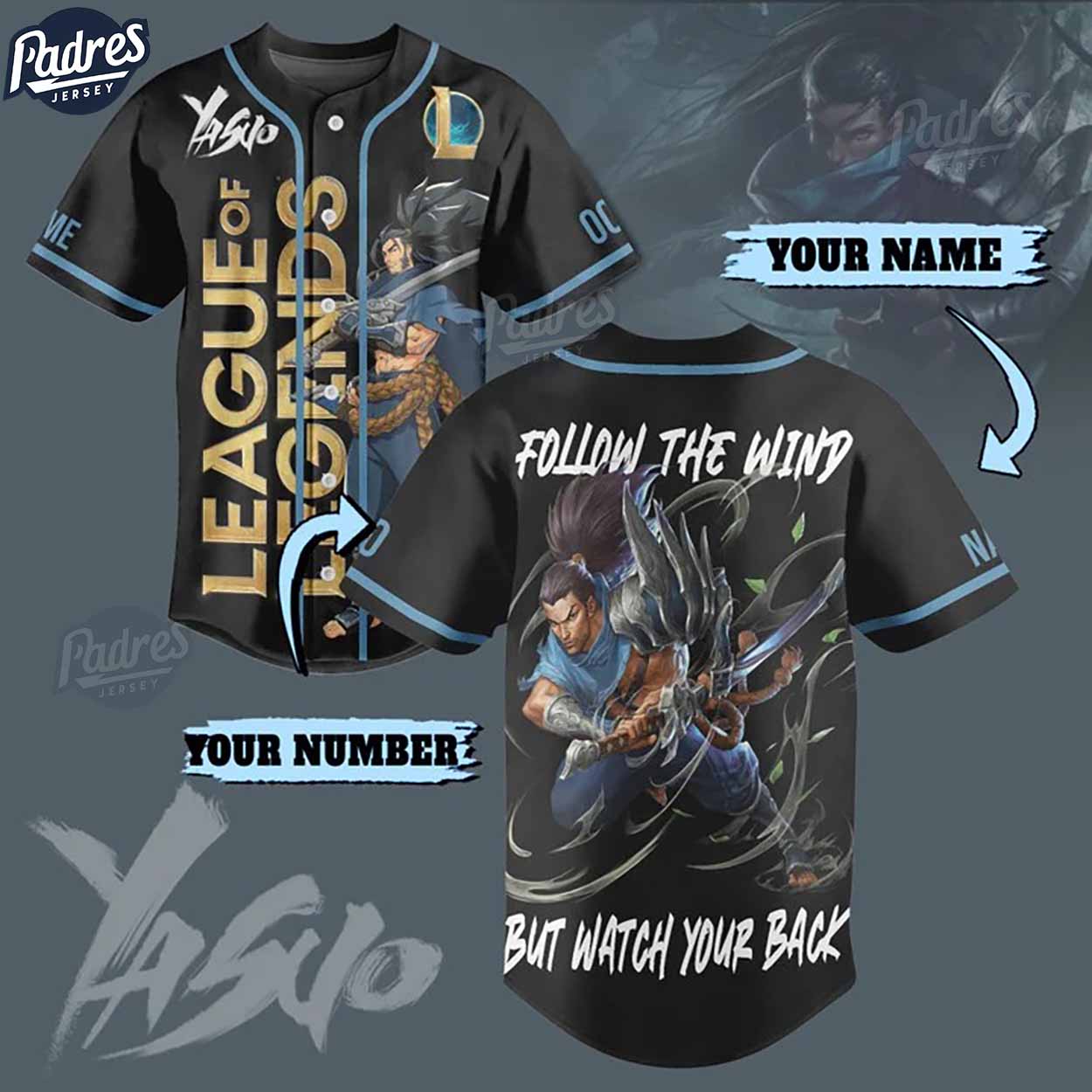 Custom League Of Legends Follow The Wind But Watch Your Back Yasuo Baseball Jersey - Padres Jersey Oasis: Elevate Your Baseball Style Game
