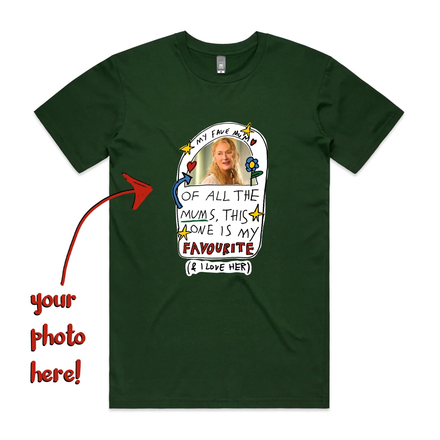 Custom Favourite Mum Tee