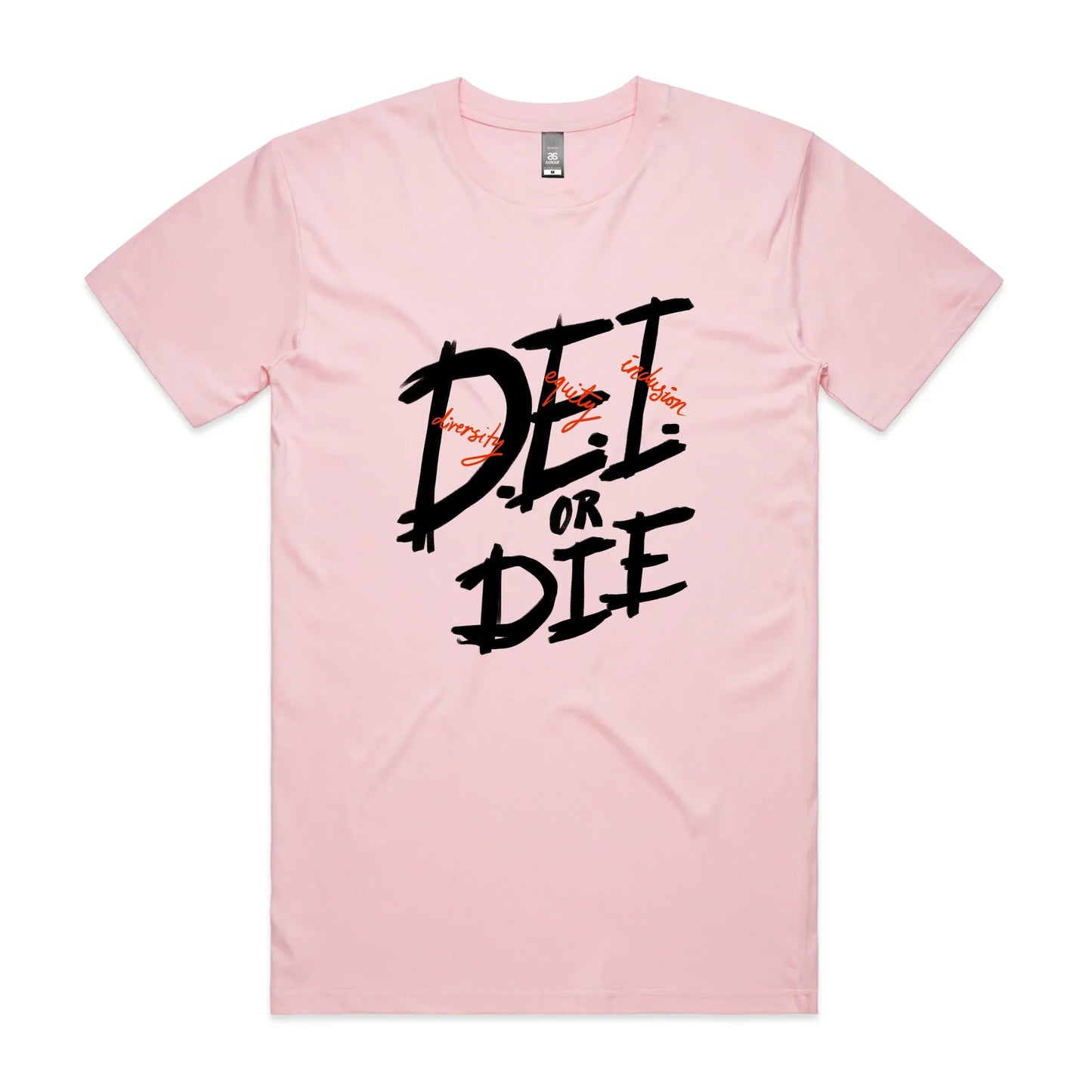 D.E.I. Or Die Tee