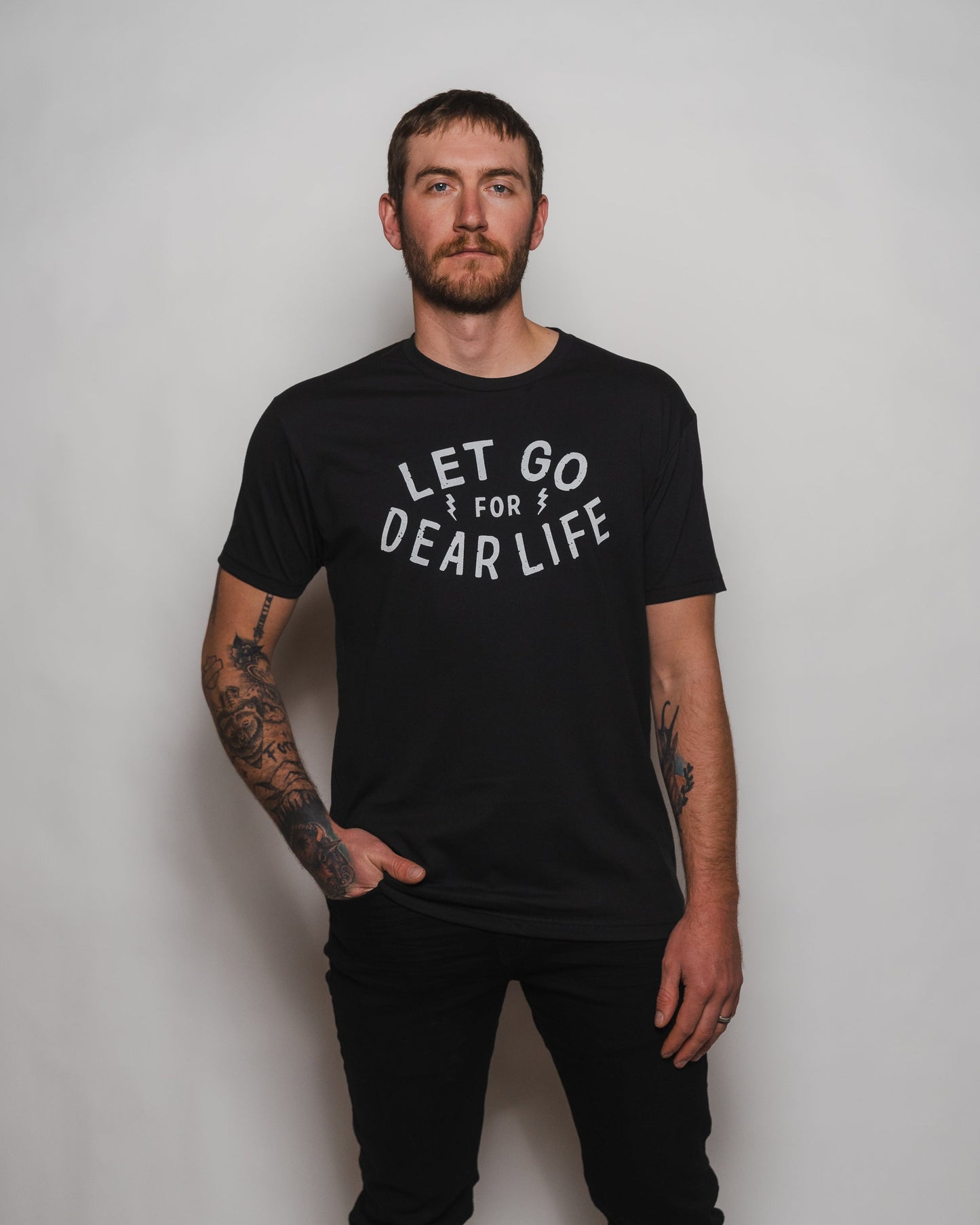 Let Go For Dear Life Tee