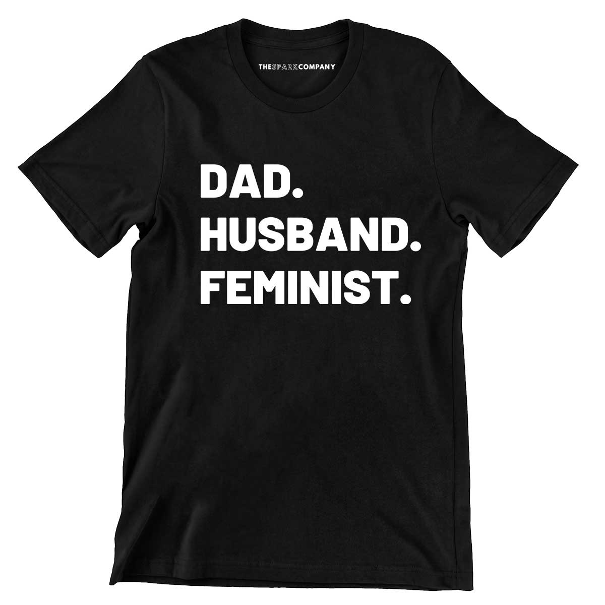 Dad. Husband. Feminist. Men's T-Shirt
