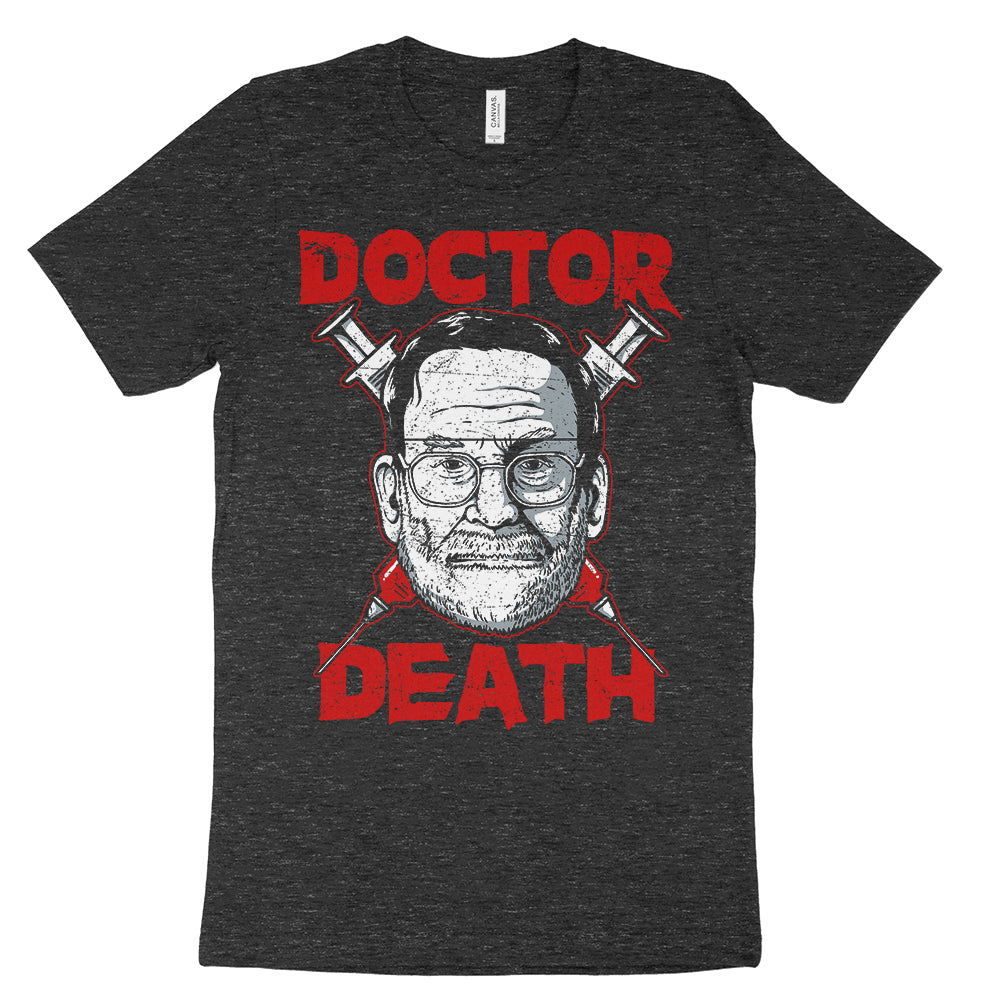 Doctor Death Harold Shipman Shirt