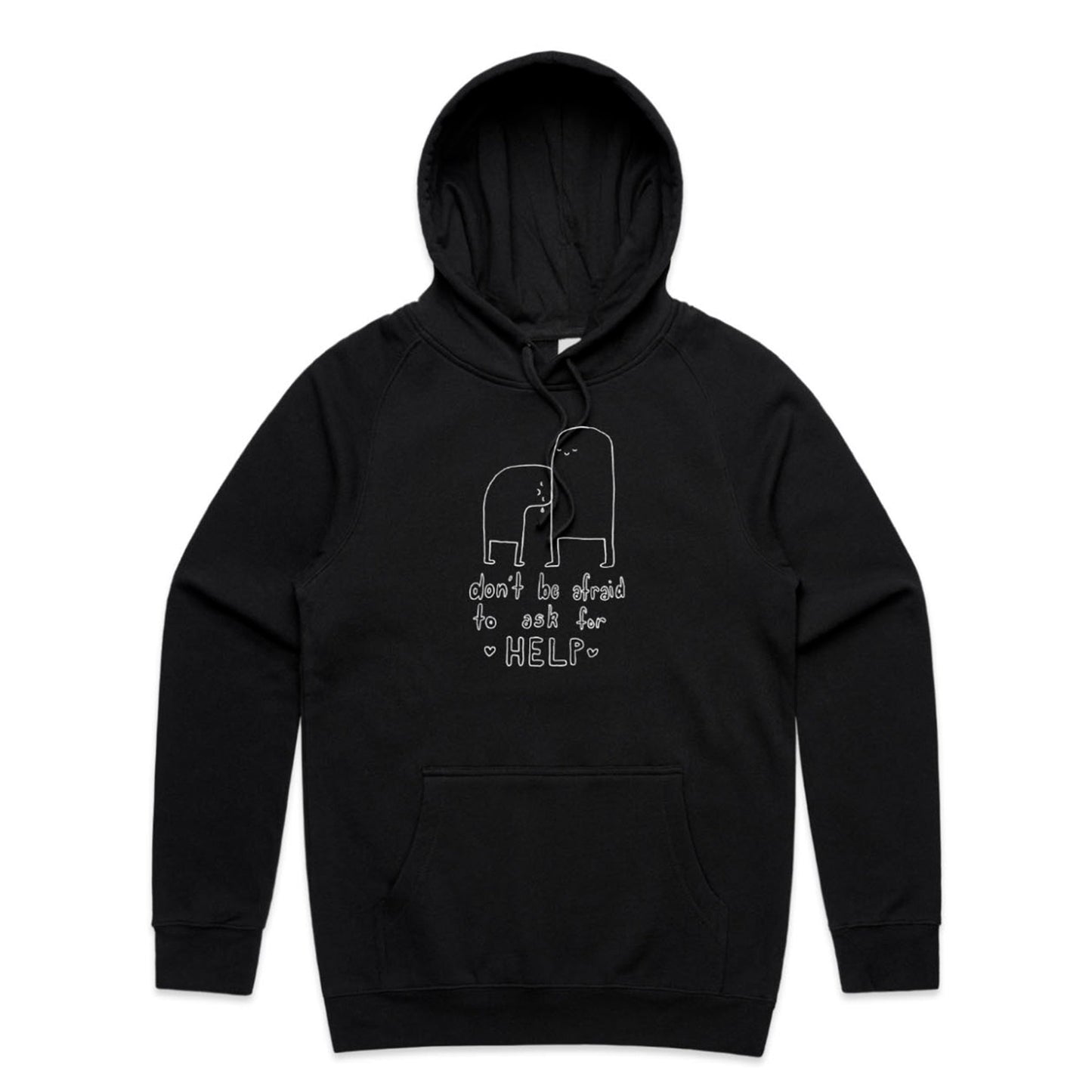 Don't Be Afraid Hoodie
