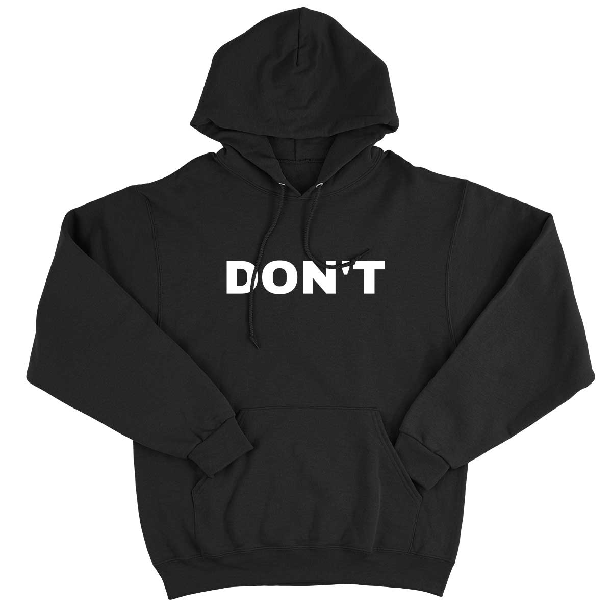 Don't Hoodie