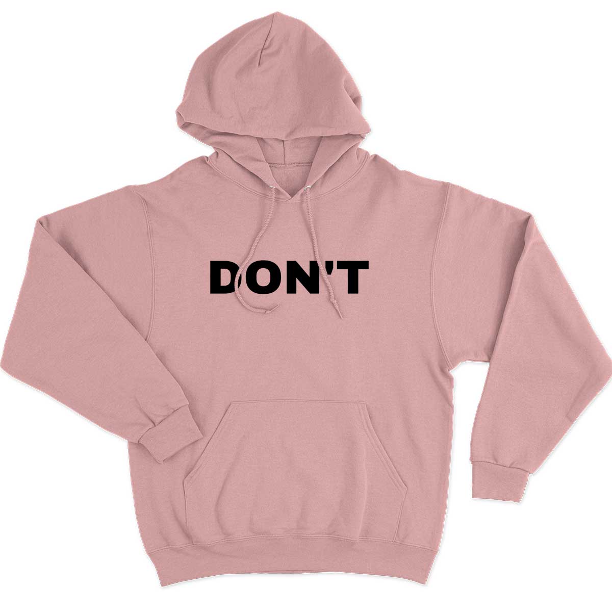 Don't Hoodie