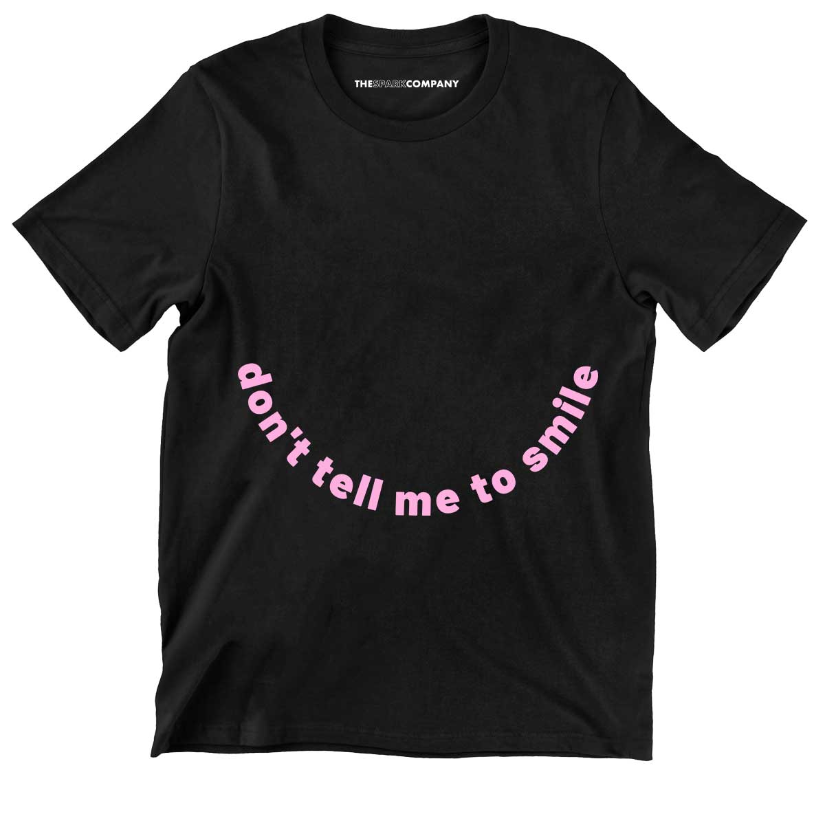 Don't Tell Me To Smile Kids T-Shirt
