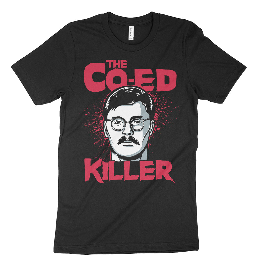 The Co-Ed Killer Ed Kemper Shirt