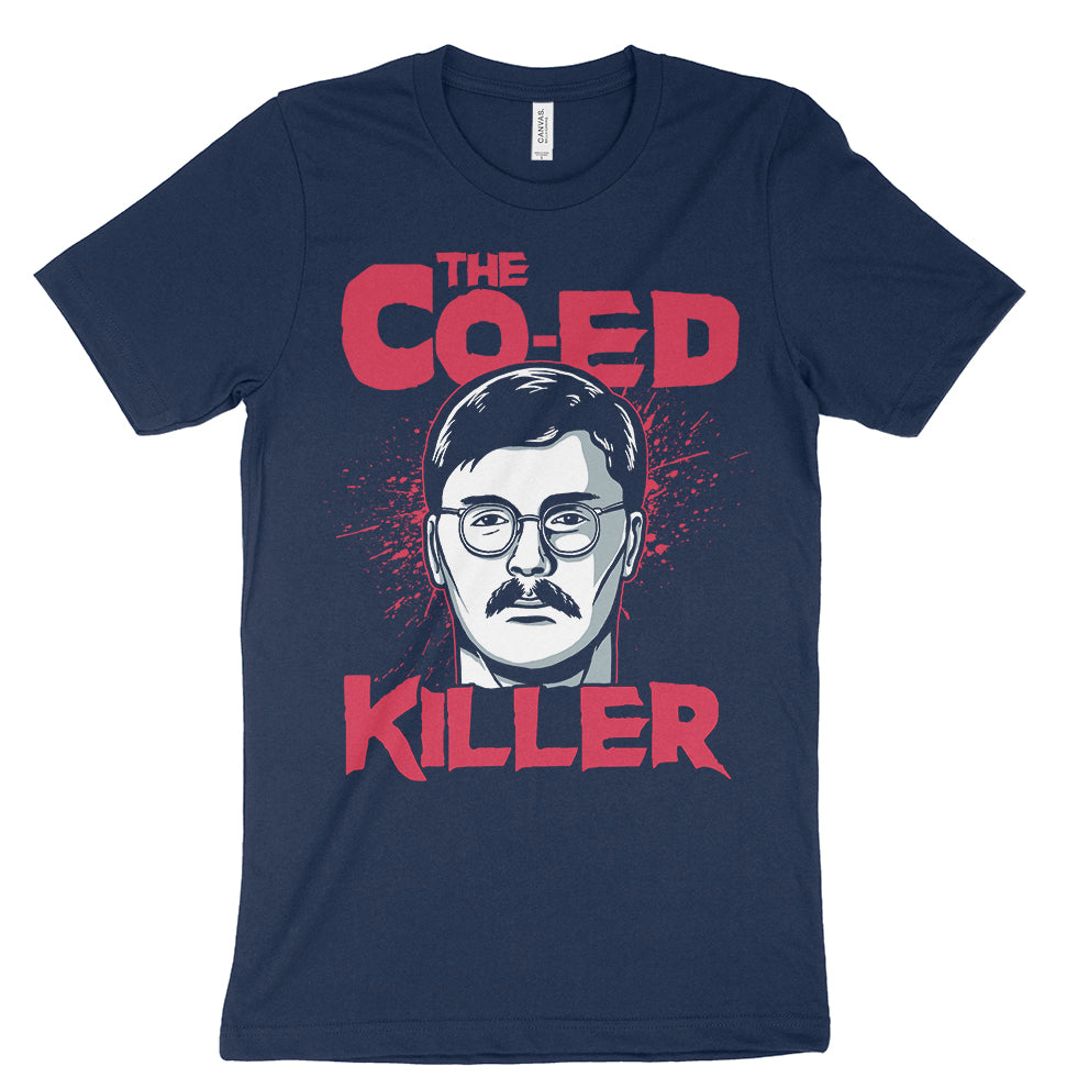 The Co-Ed Killer Ed Kemper Shirt