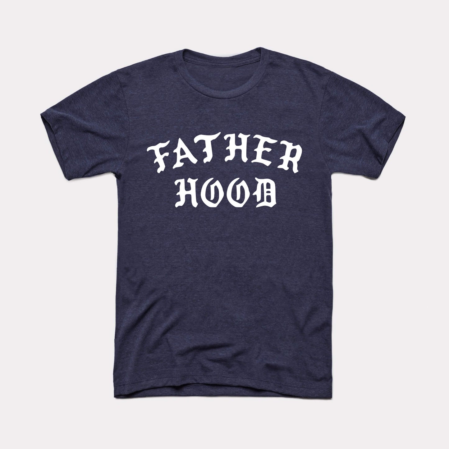 Fatherhood Adult Unisex Tee
