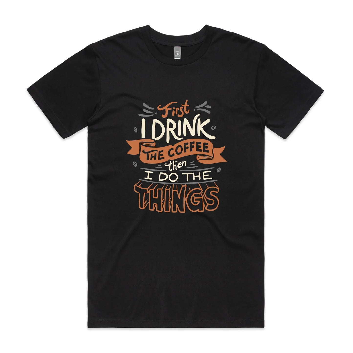 First The Coffee Tee