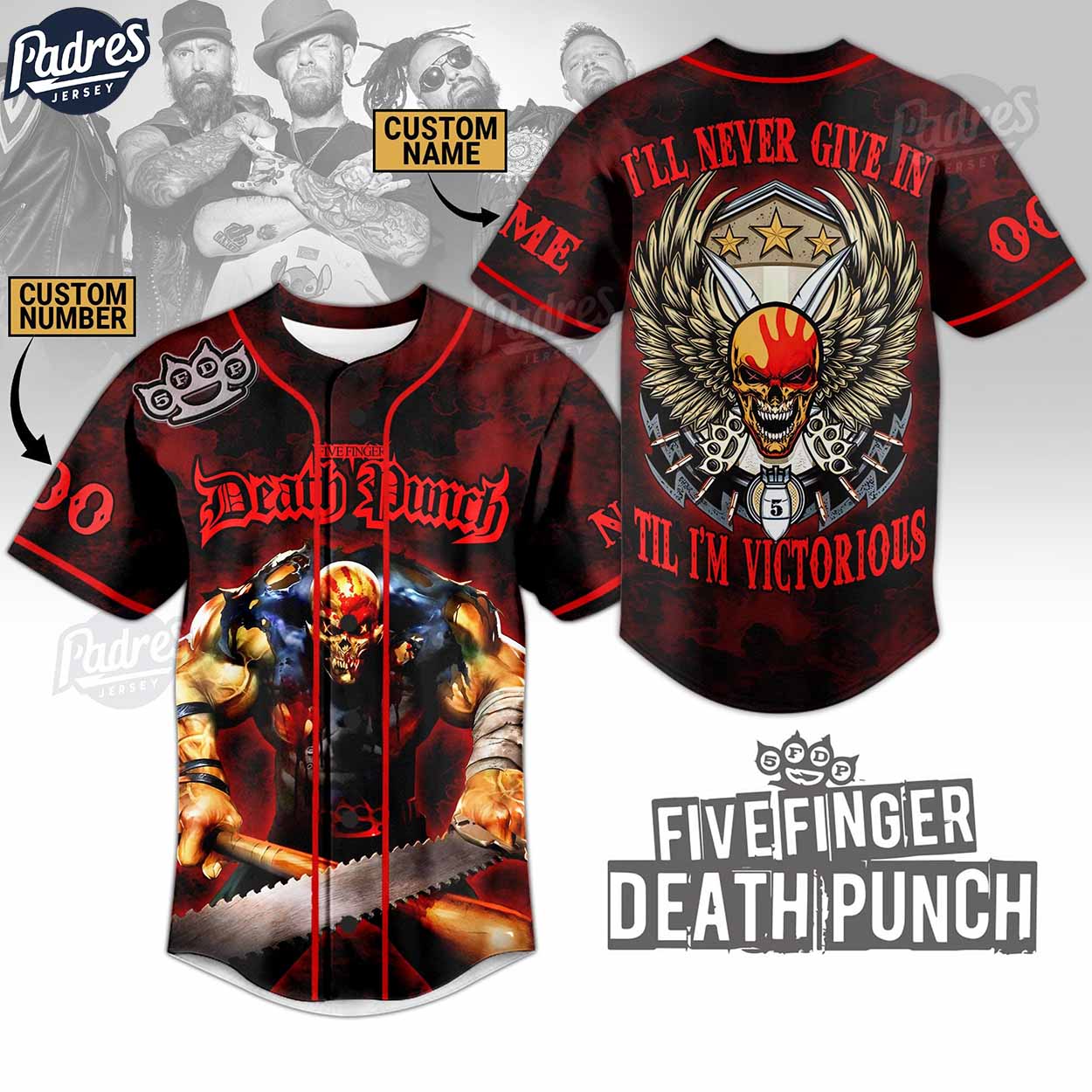 Five Finger Death Punch I'll Never Give In 'Til I'm Victorious Custom Baseball Jersey - Padres Jersey Oasis: Elevate Your Baseball Style Game