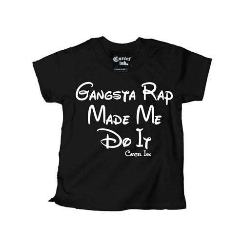 Gangsta Rap Made Me Do It Kid's T-Shirt