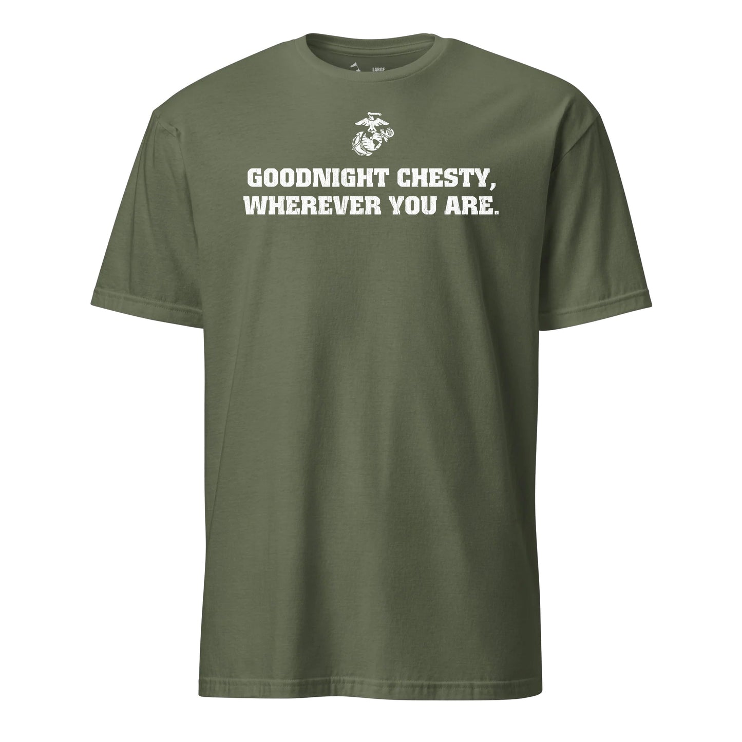 Goodnight Chesty T-Shirt