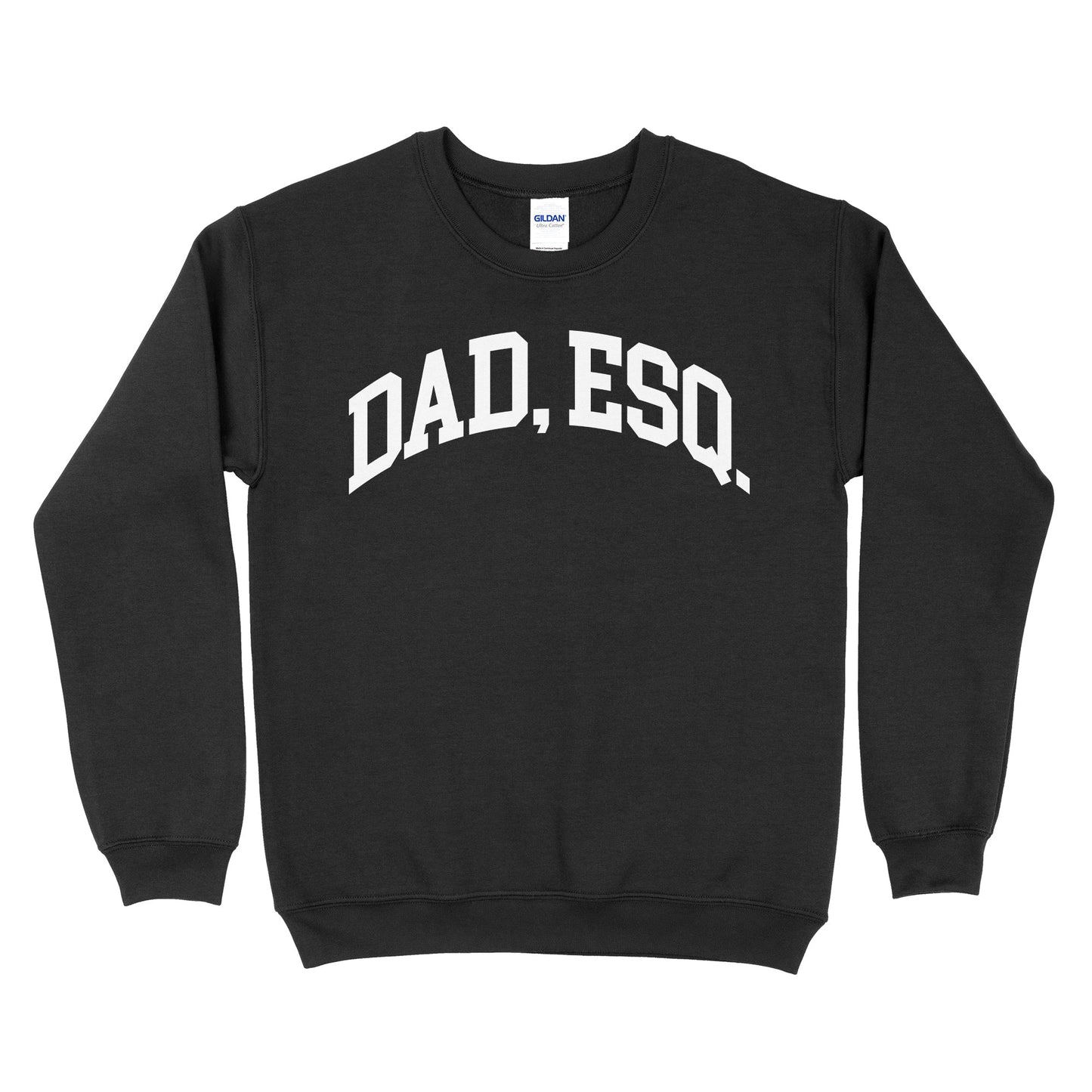 Dad, ESQ Sweatshirt
