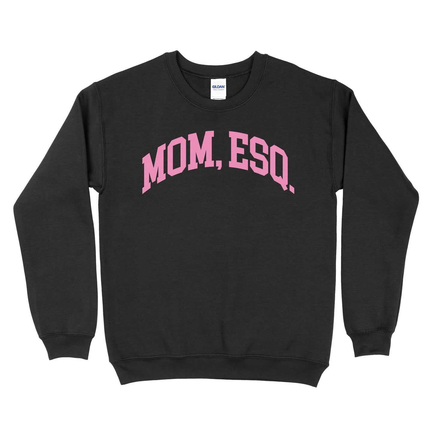Mom, ESQ Sweatshirt