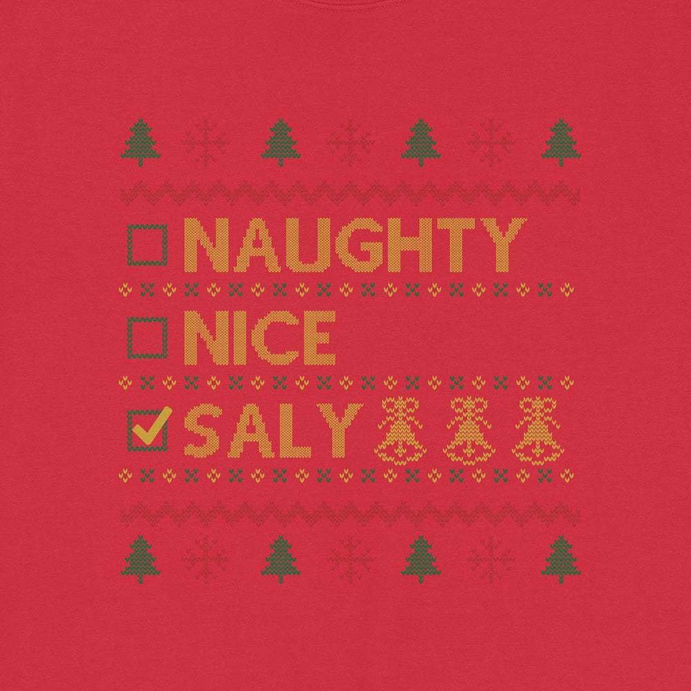 Naughty, Nice, SALY Ugly Sweatshirt