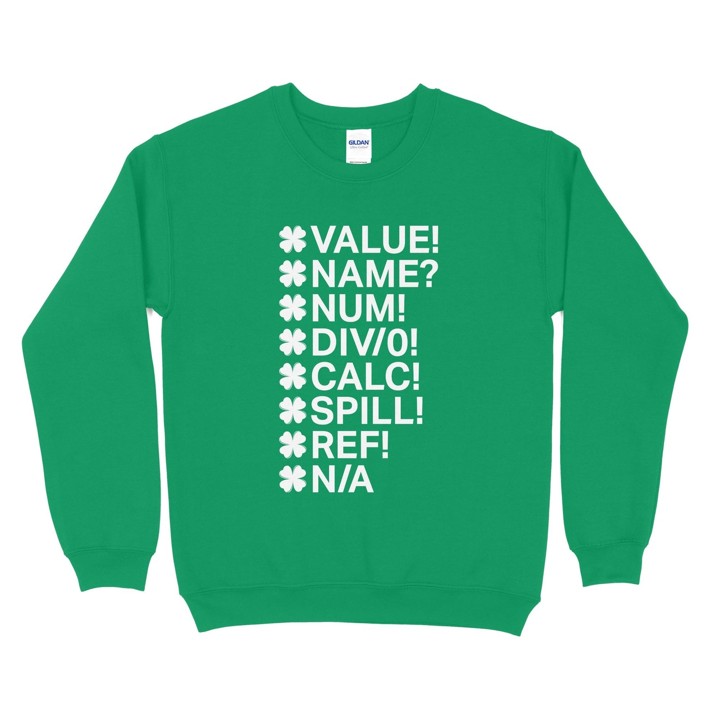 Irish Clover Excel Errors Sweatshirt