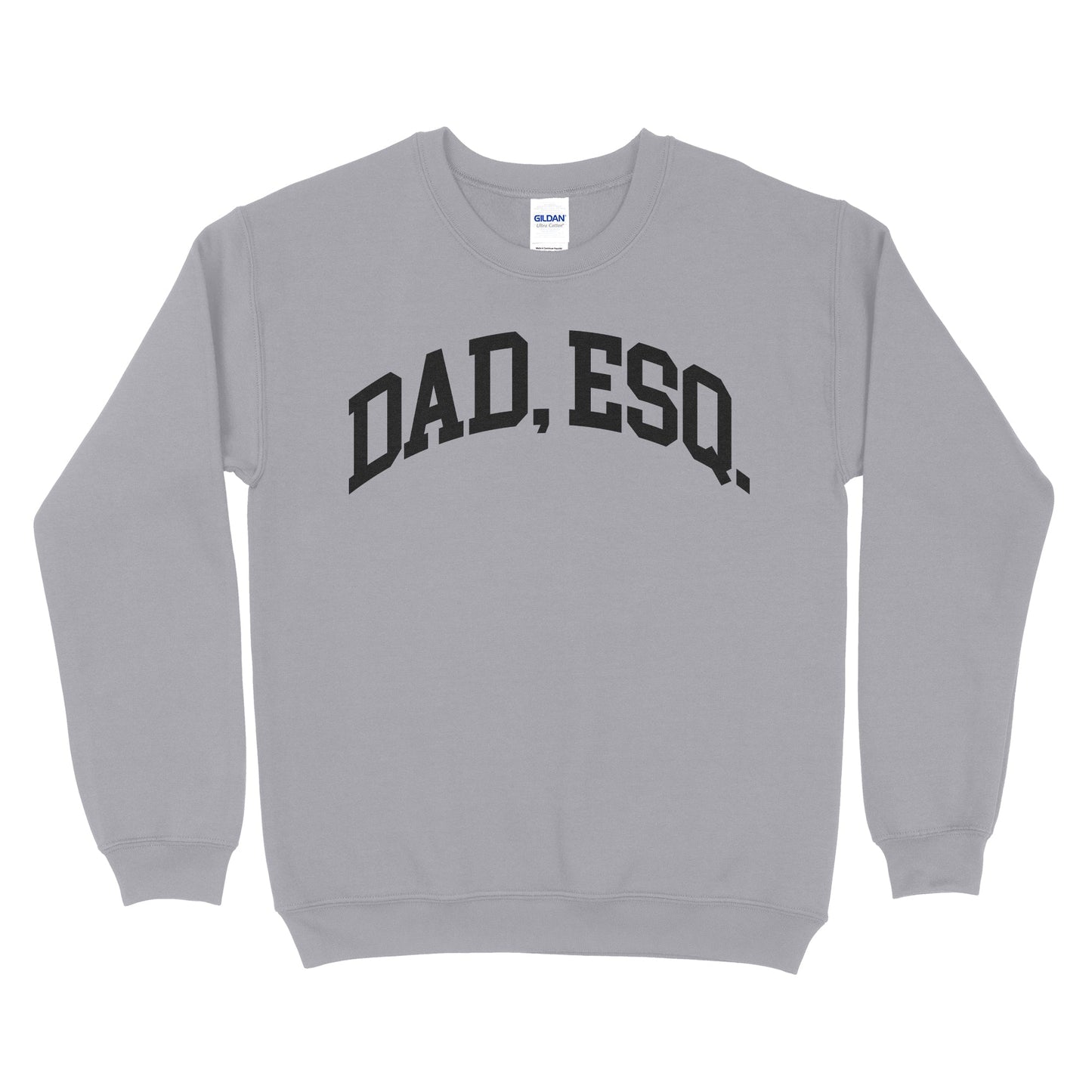 Dad, ESQ Sweatshirt