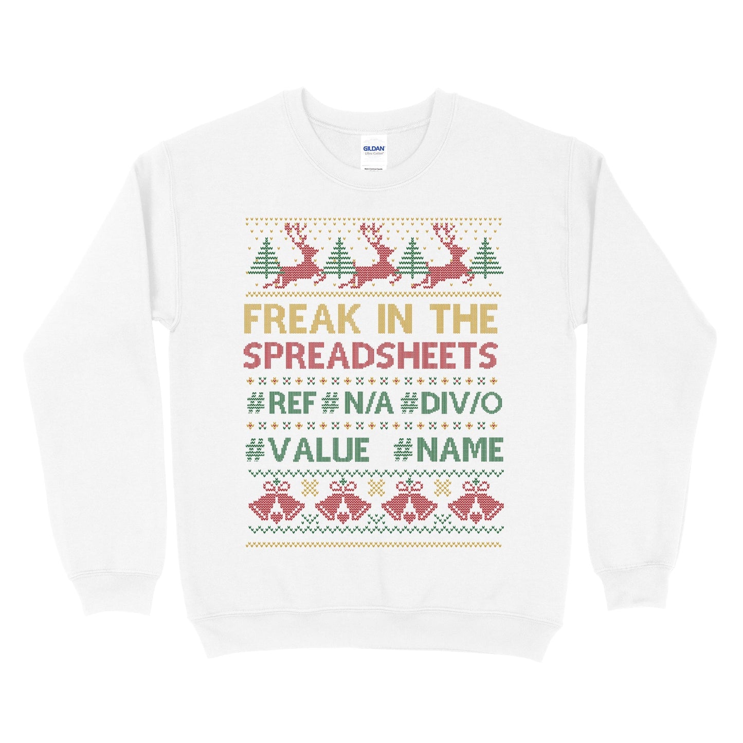 Freak In The Spreadsheets Ugly Christmas Sweatshirt