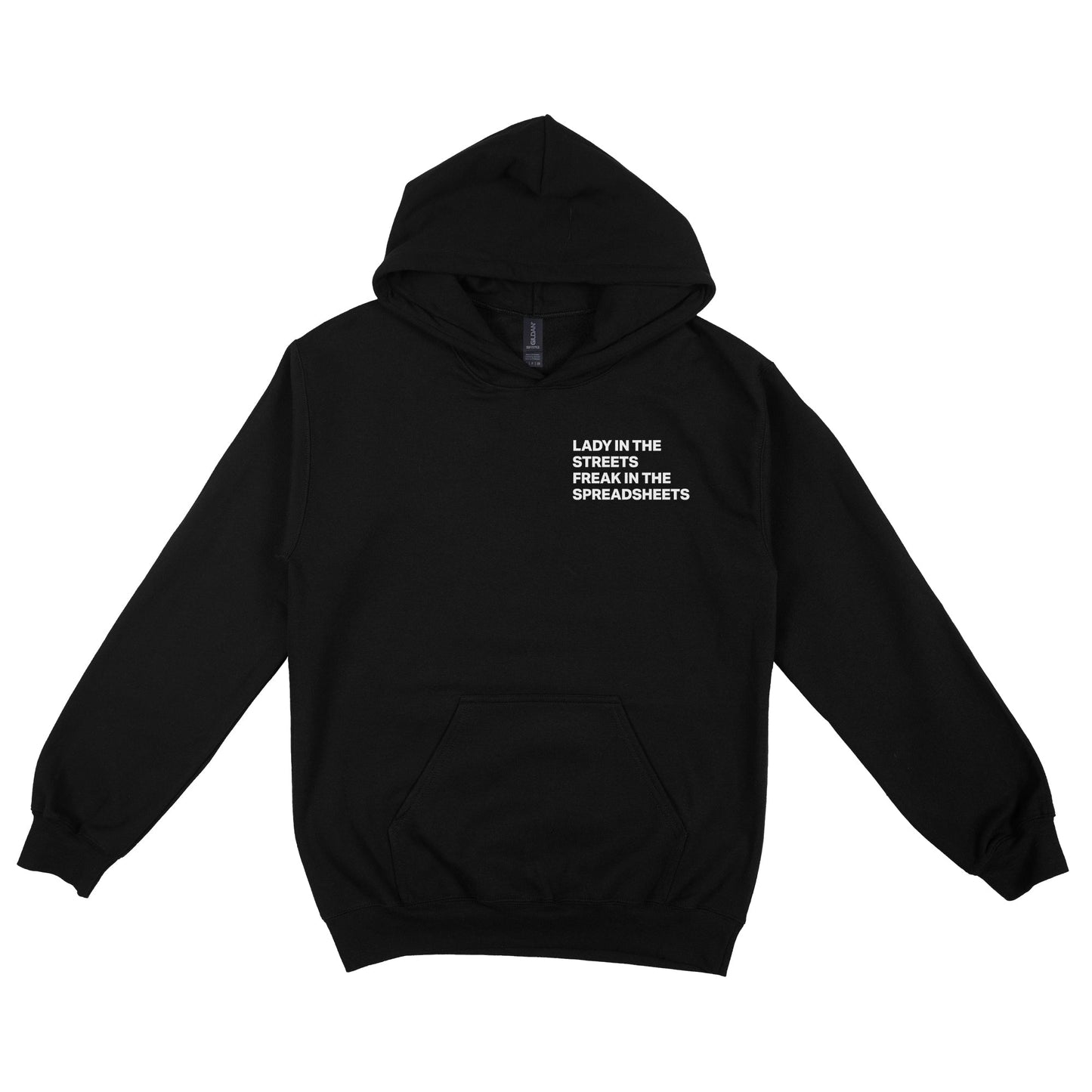 Lady In The Streets Freak In The Spreadsheets Hoodie