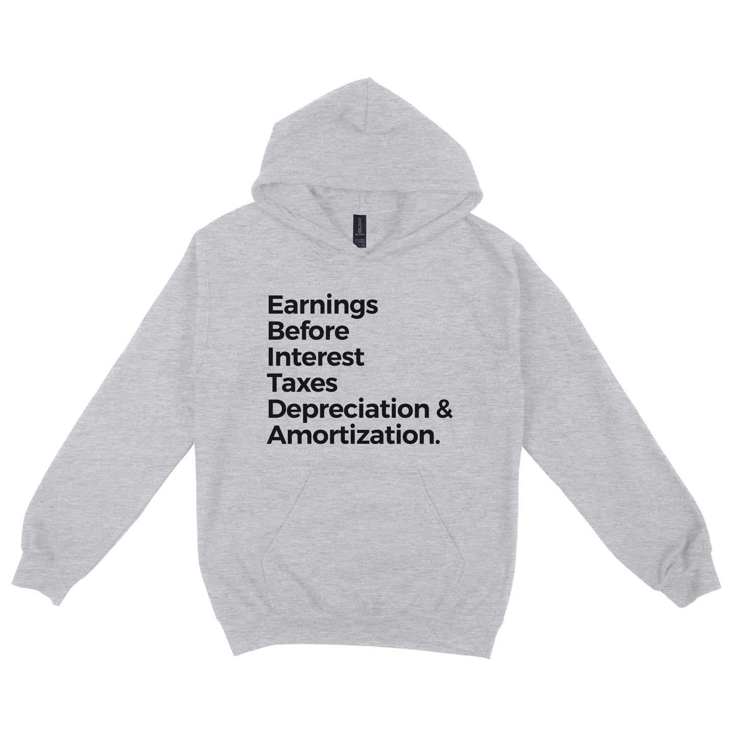 Earnings Before Interest Taxes Depreciation Amortization Hoodie