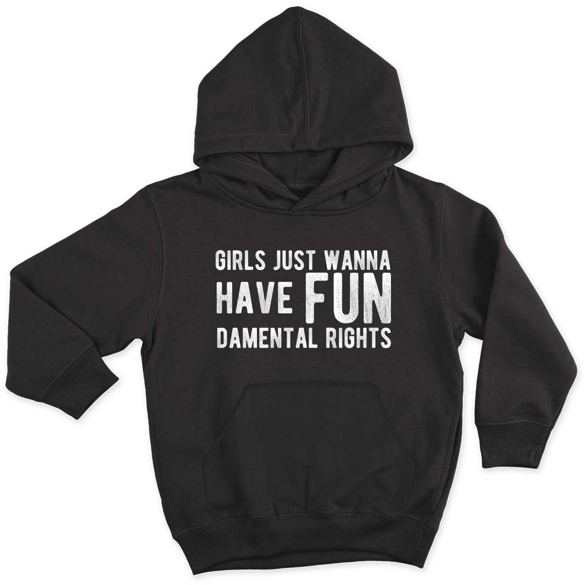Girls Just Wanna Have Fundamental Rights Kids Hoodie