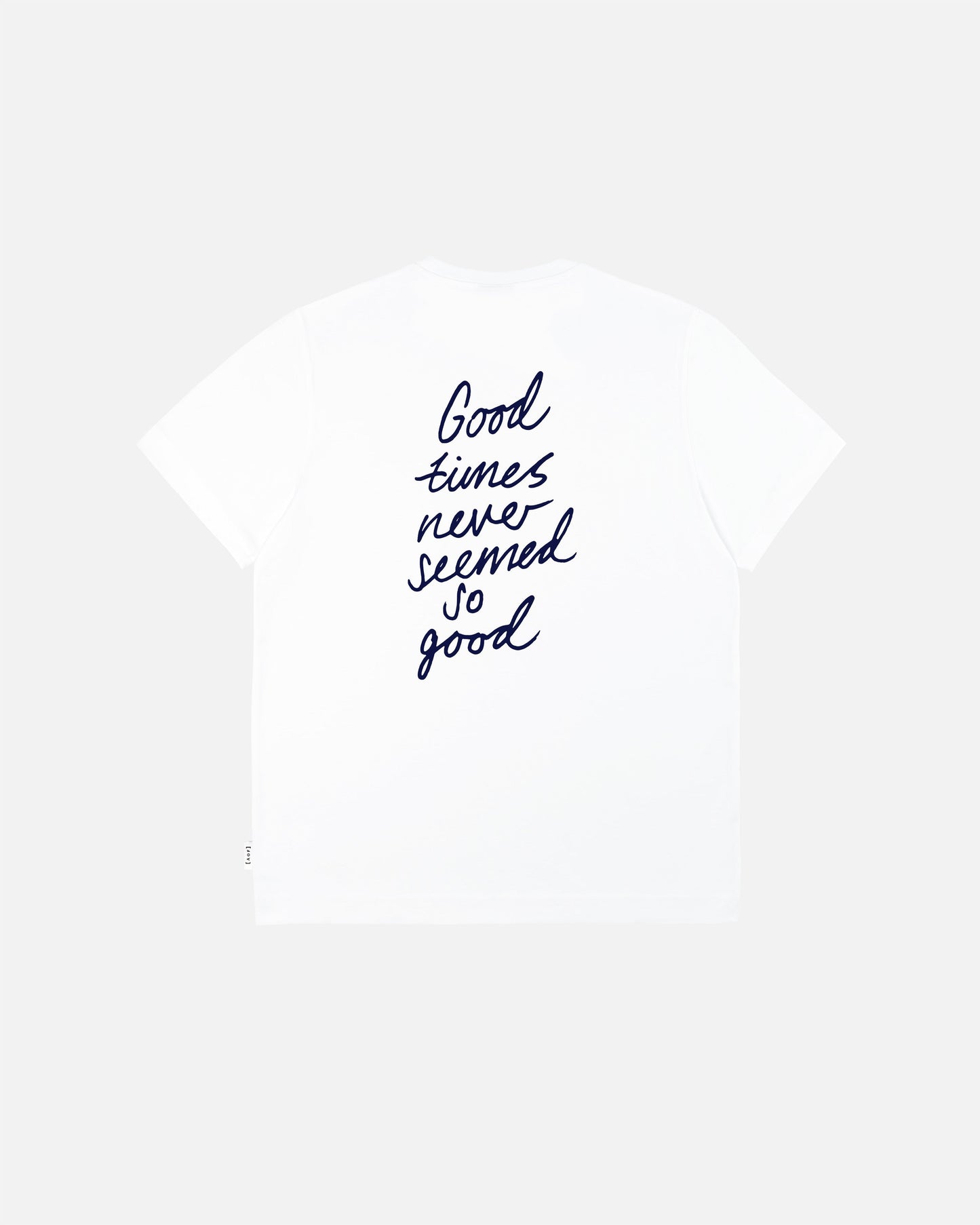 Good Times White Tee
