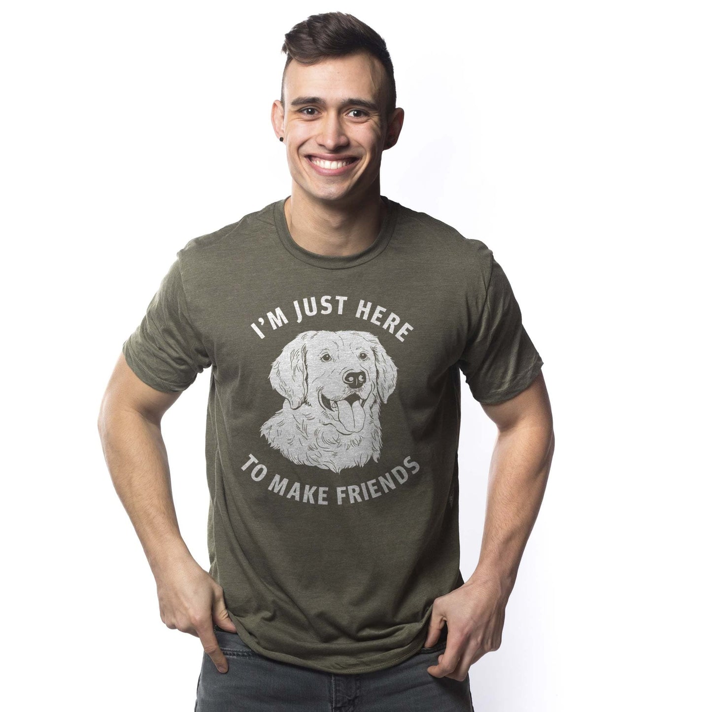 Just Here to Make Friends T-Shirt