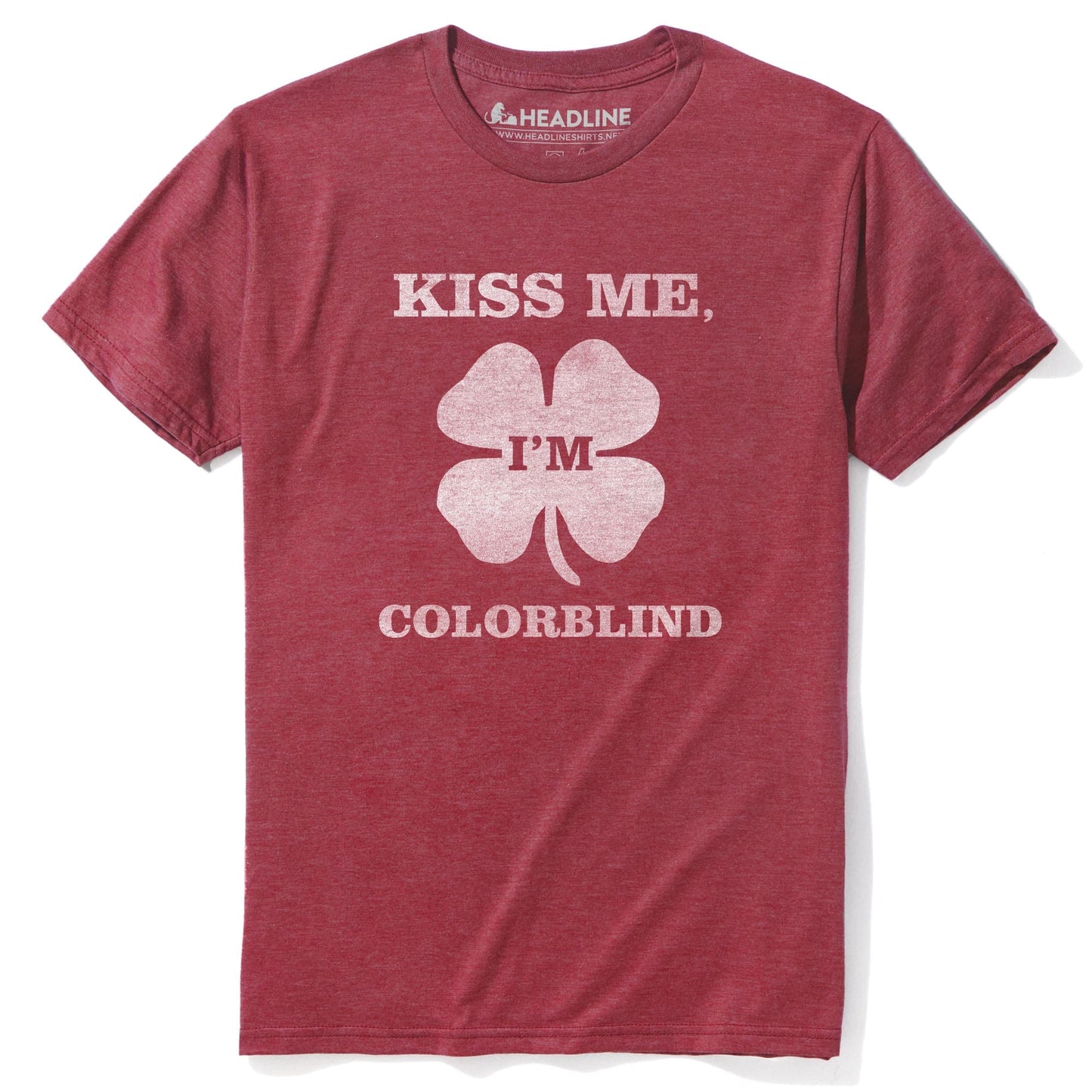 Kiss Me, I'm Colorblind T-Shirt