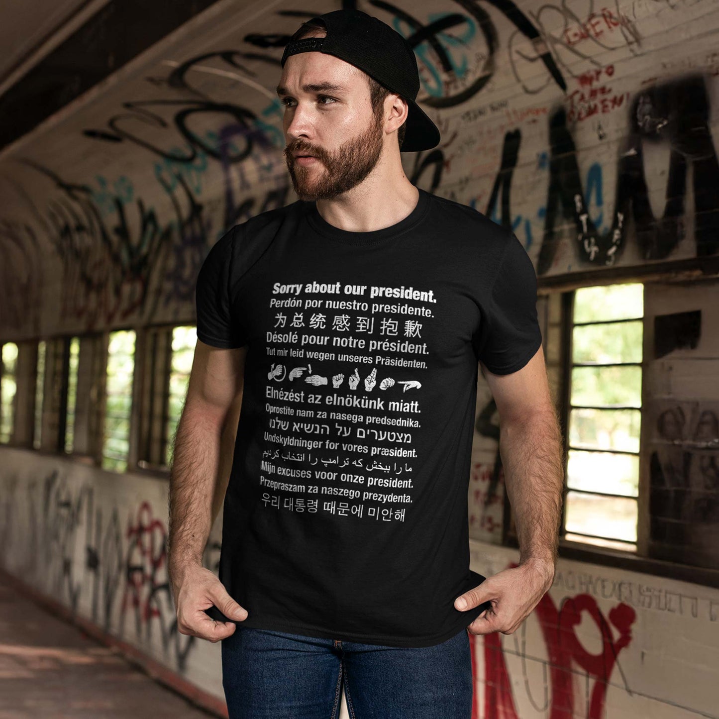 Sorry About Our President T-Shirt