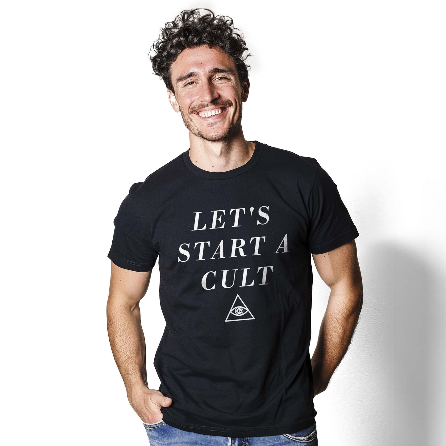 Let's Start A Cult T-Shirt