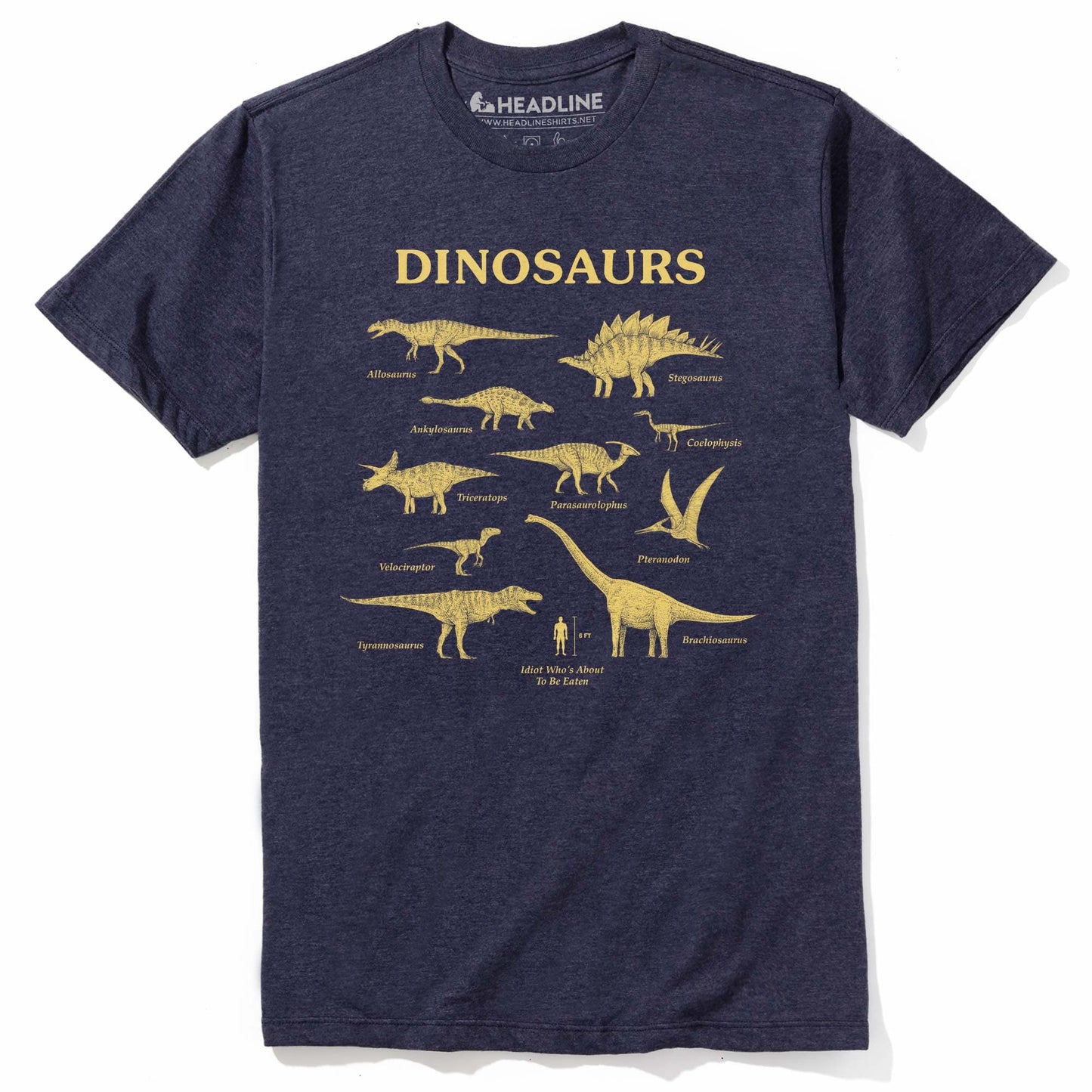 Dinosaurs & Idiot T-Shirt