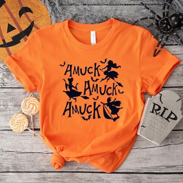 Halloween Shirt, Amuck Amuch Amucks Given Shirt, Halloween Party Shirts, Hocus Pocus Shirts, Sanderson Sisters Shirts, Witch Sisters