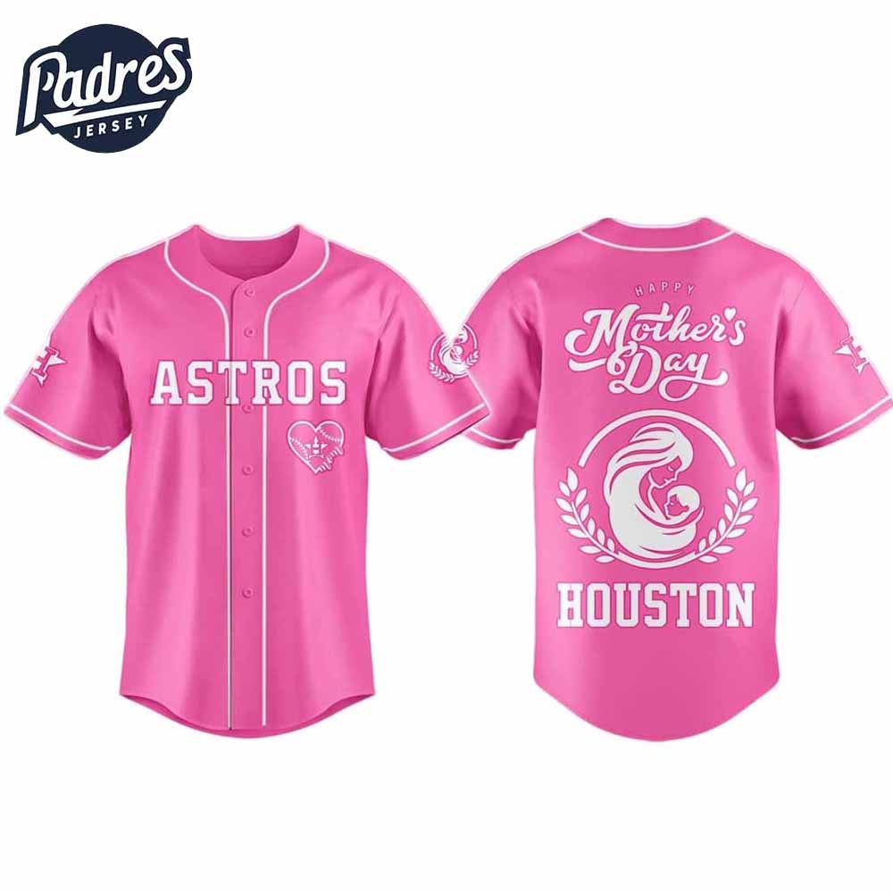 Houston Astros Special Mothers Day Baseball Jersey - Padres Jersey Oasis: Elevate Your Baseball Style Game
