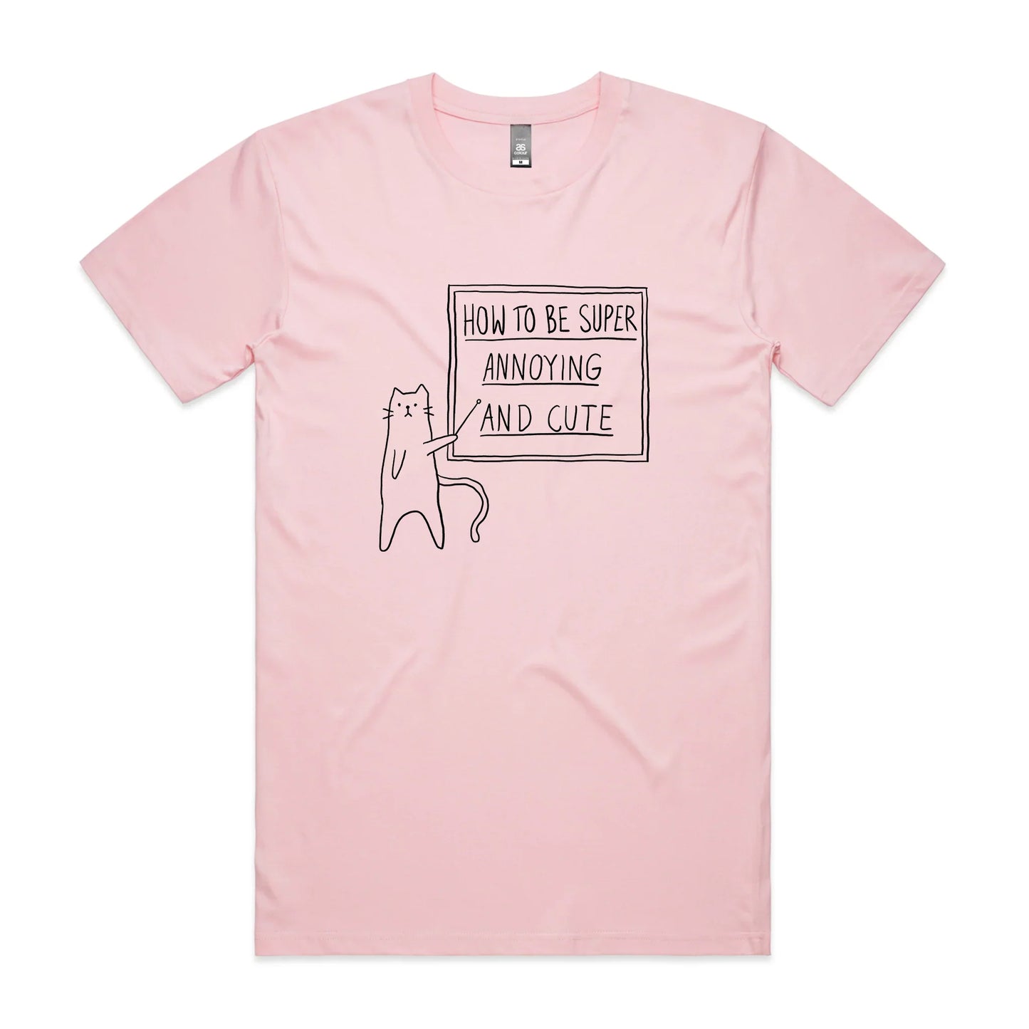 How To Be Annoying Tee