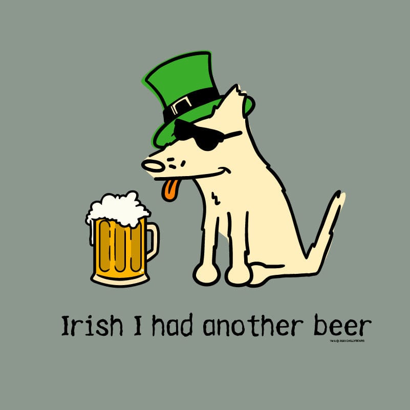 Irish I Had Another Beer - Sweatshirt Pullover Hoodie