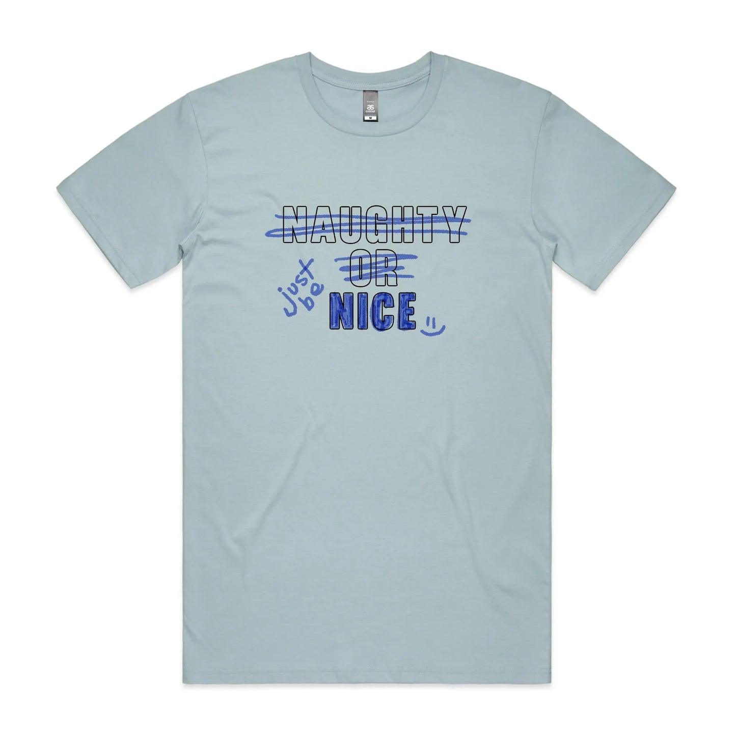 Just Be Nice Tee