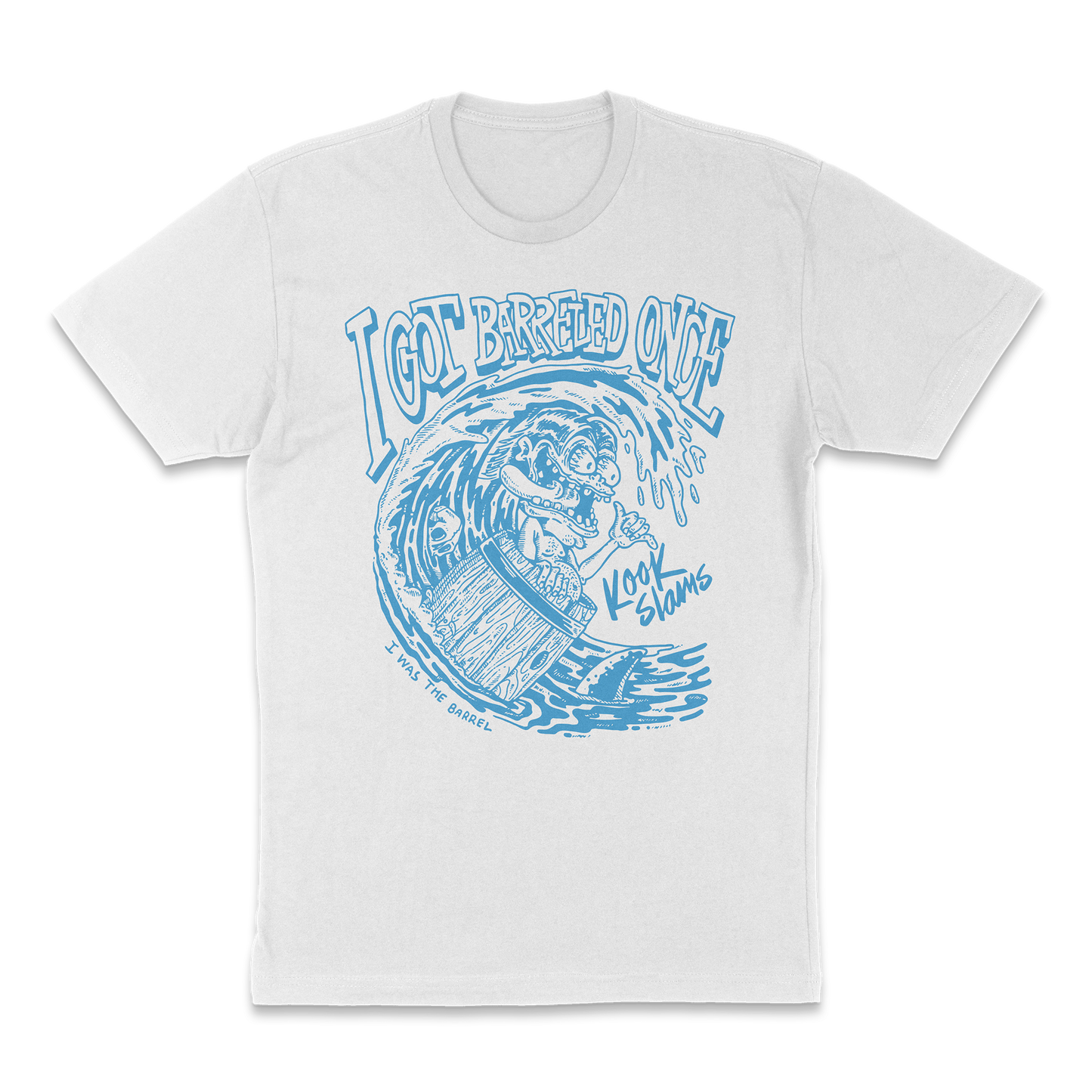 I Got Barreled T Shirt