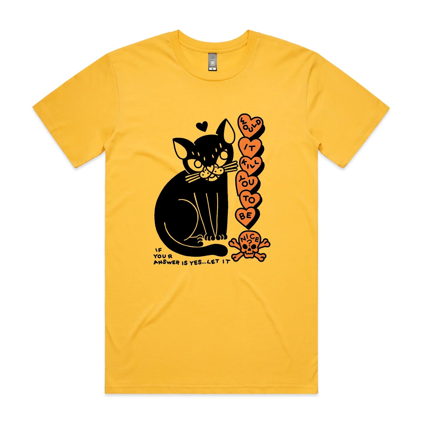 Kill You Tee