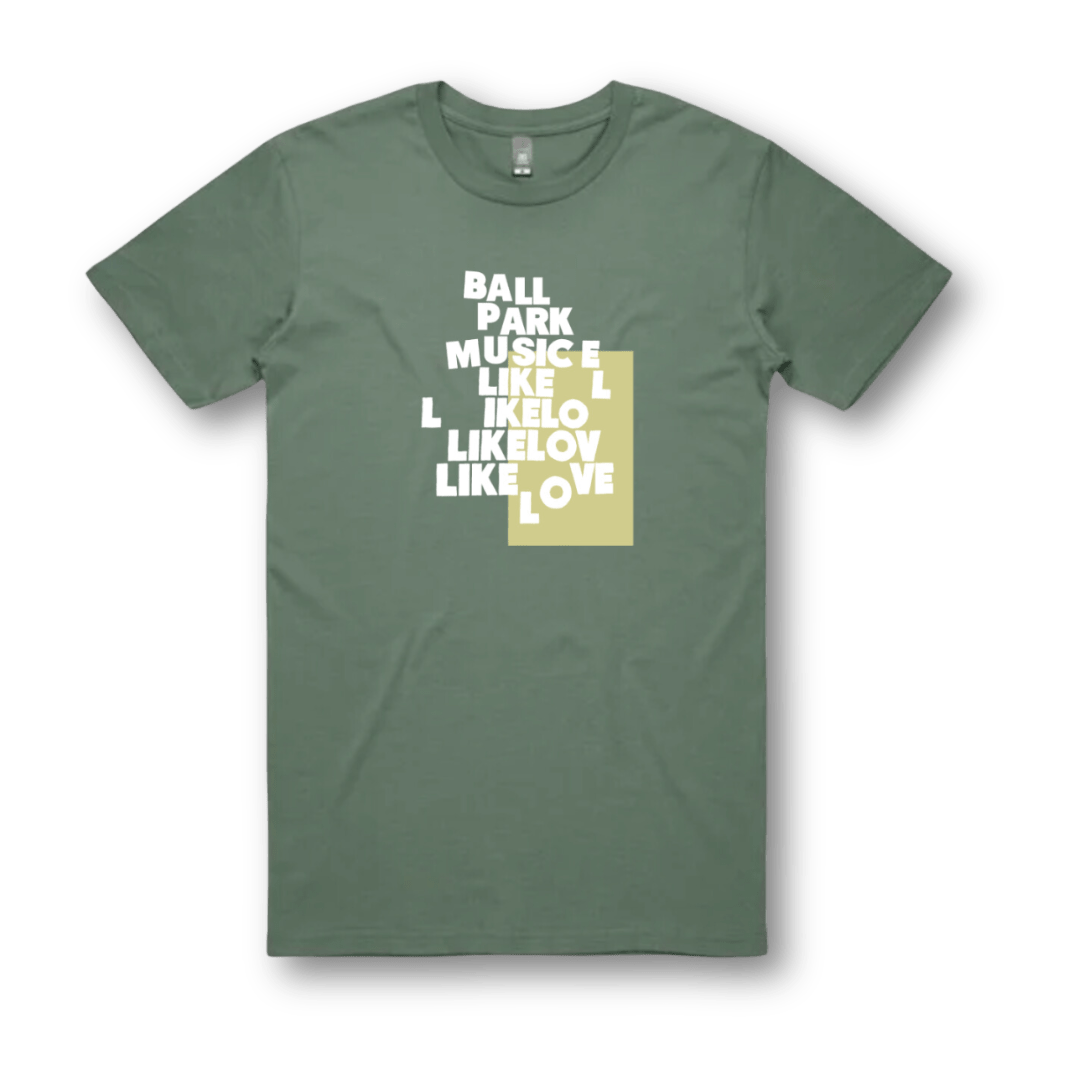 Ball Park Music / Like Love Tee (Sage)