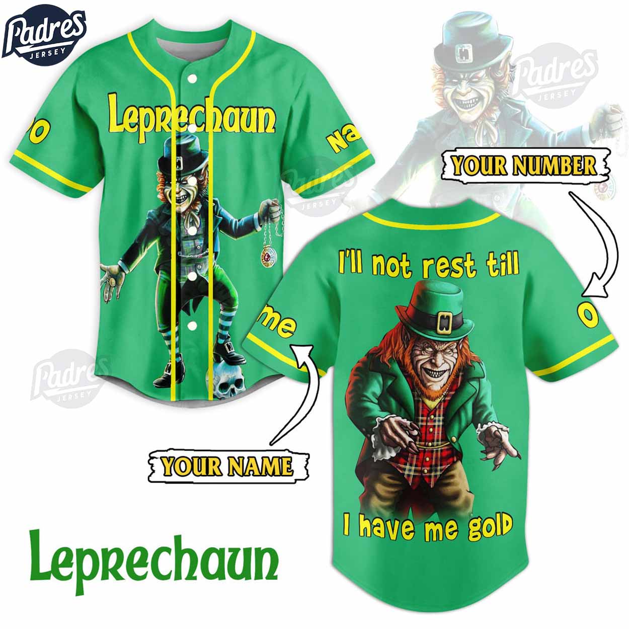 Leprechaun I'LL not rest till I Have Me Gold Custom Baseball Jersey Style - Padres Jersey Oasis: Elevate Your Baseball Style Game