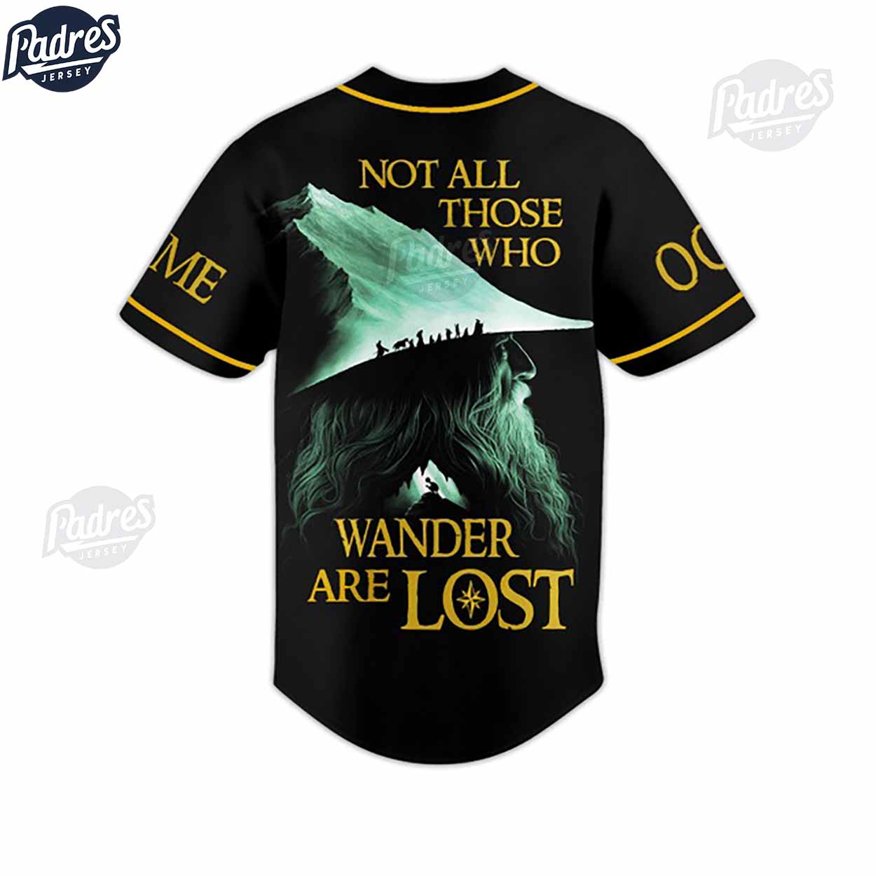 Lord Of Rings Custom Baseball Jersey Not Those All Those Who Wander Are Lost - Padres Jersey Oasis: Elevate Your Baseball Style Game