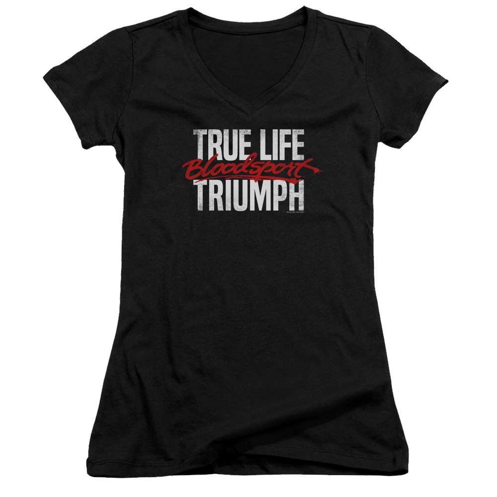 Bloodsport True Story - Juniors V-Neck T-Shirt
